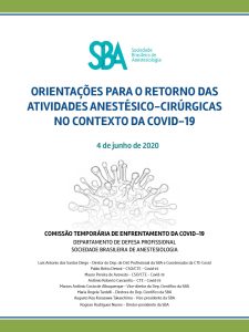 Orientações para o retorno das atividades anestésicos-cirúrgicas no contexto da COVID-19 (04/junho/20)