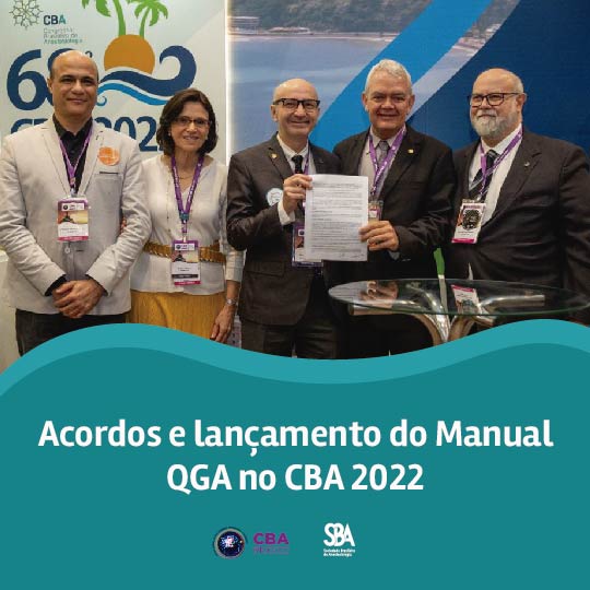 Acordos e lançamento do manual QGA no CBA 2022