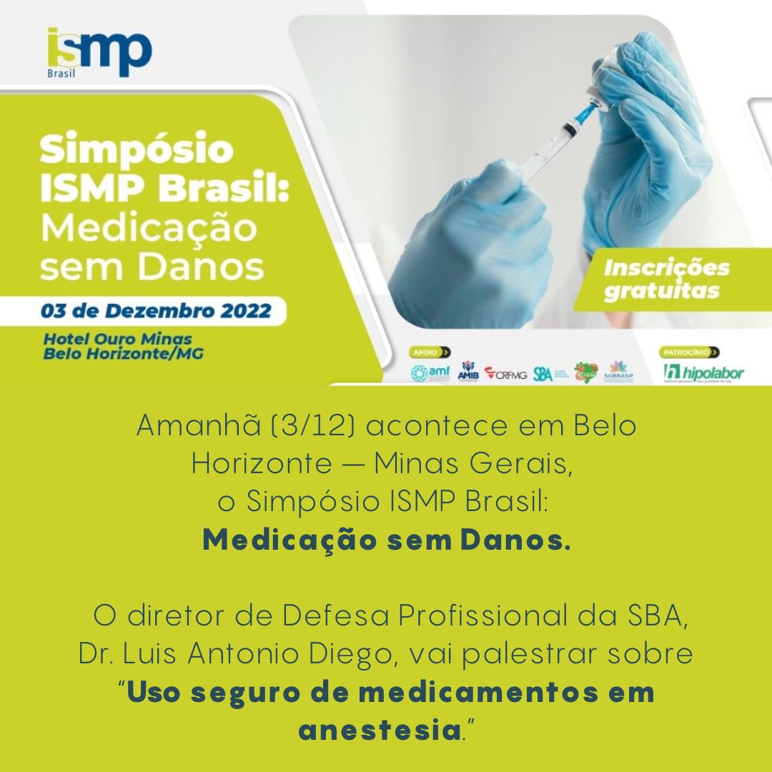 Simpósio ISMP Brasil: Medicação sem danos