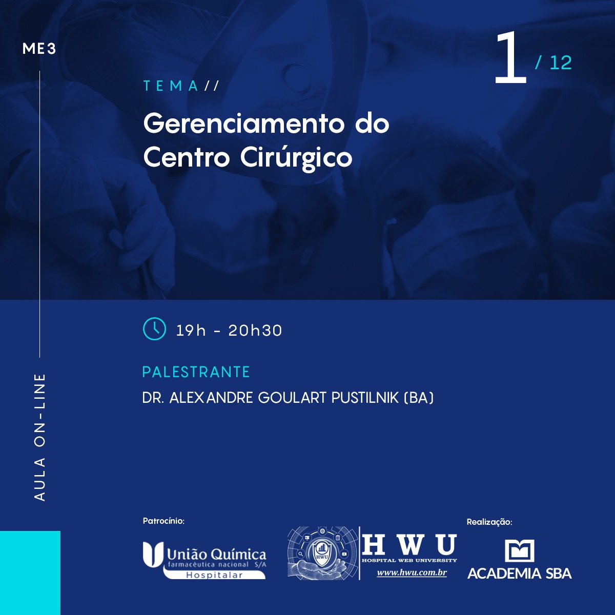 Aula Online ME 3 – Gerenciamento do Centro Cirúrgico