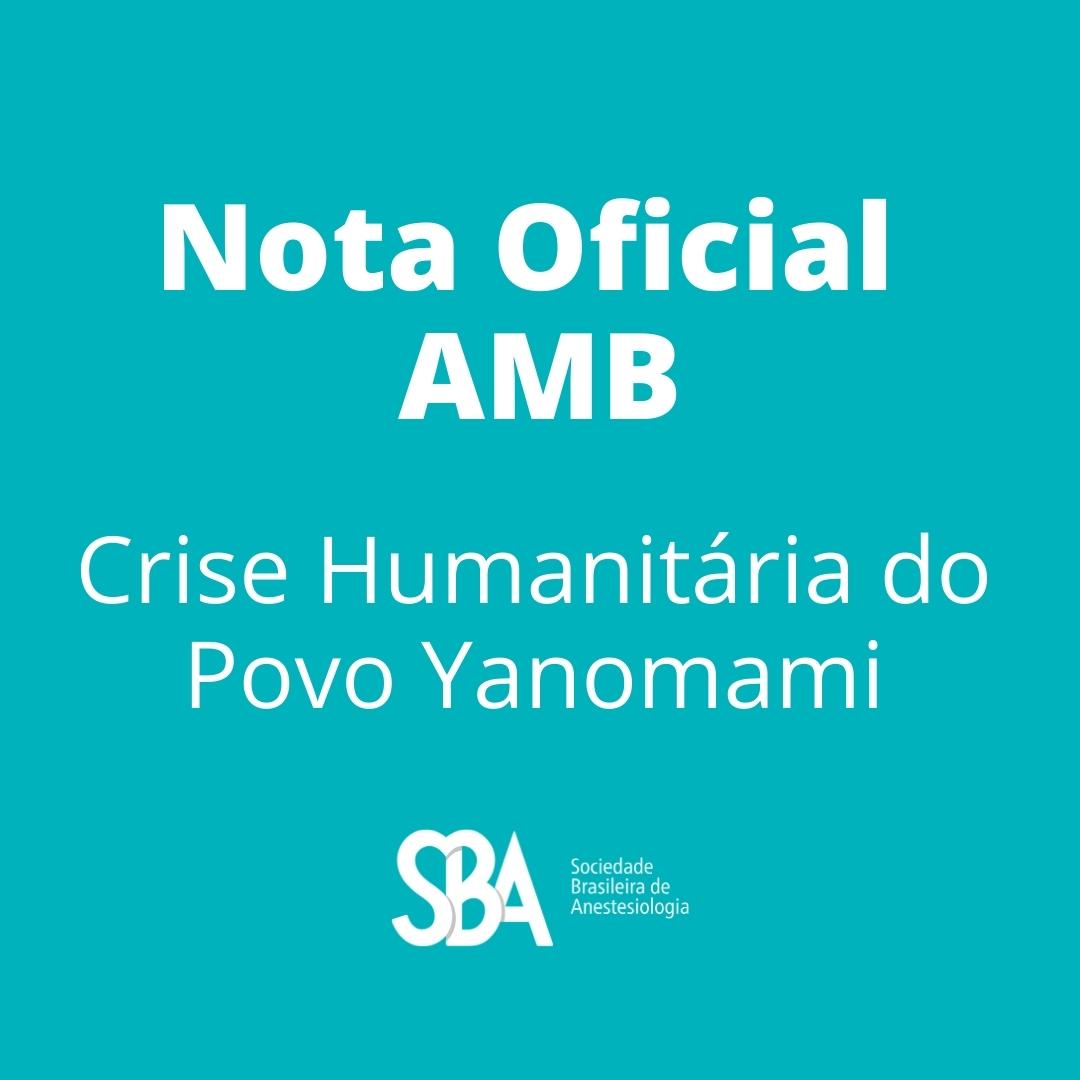 AMB emite nota oficial sobre os  povos indígenas Yanomami