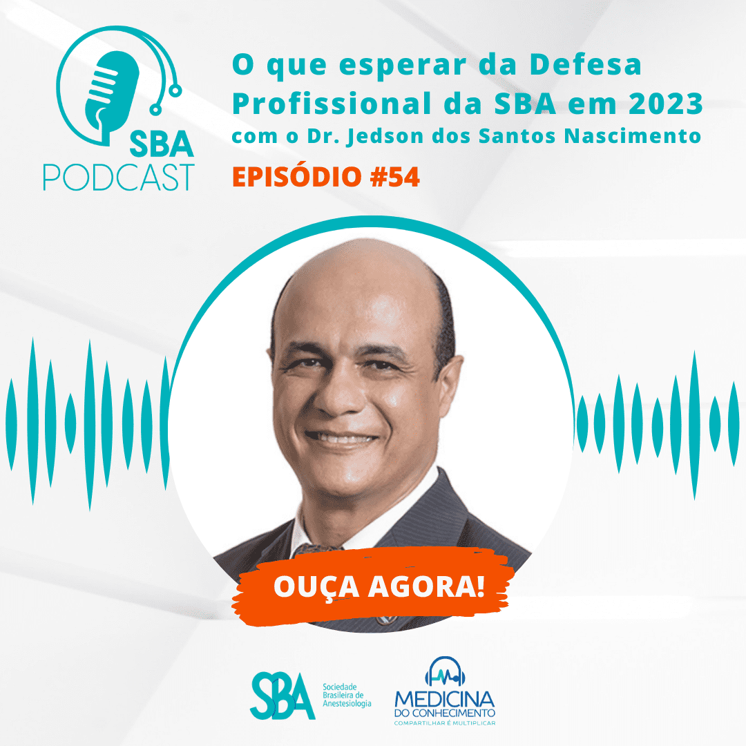 SBA Podcast EP#54 – O que esperar da Defesa Profissional da SBA em 2023