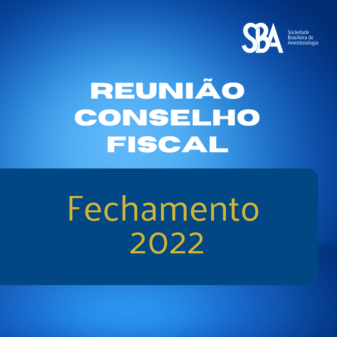 Reunião Conselho Fiscal – Fechamento 2022