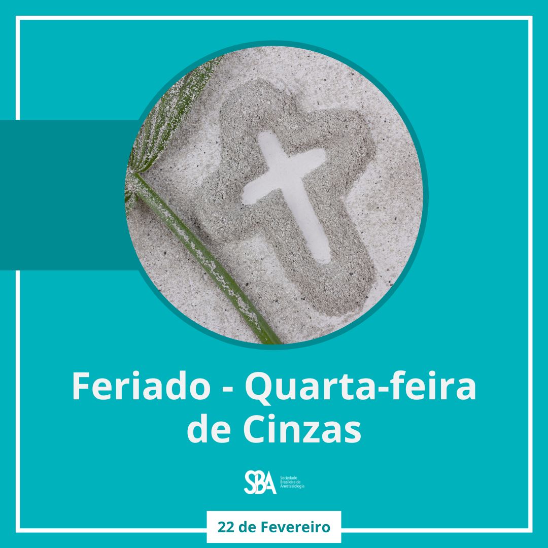 Feriado – Quarta-feira de Cinzas