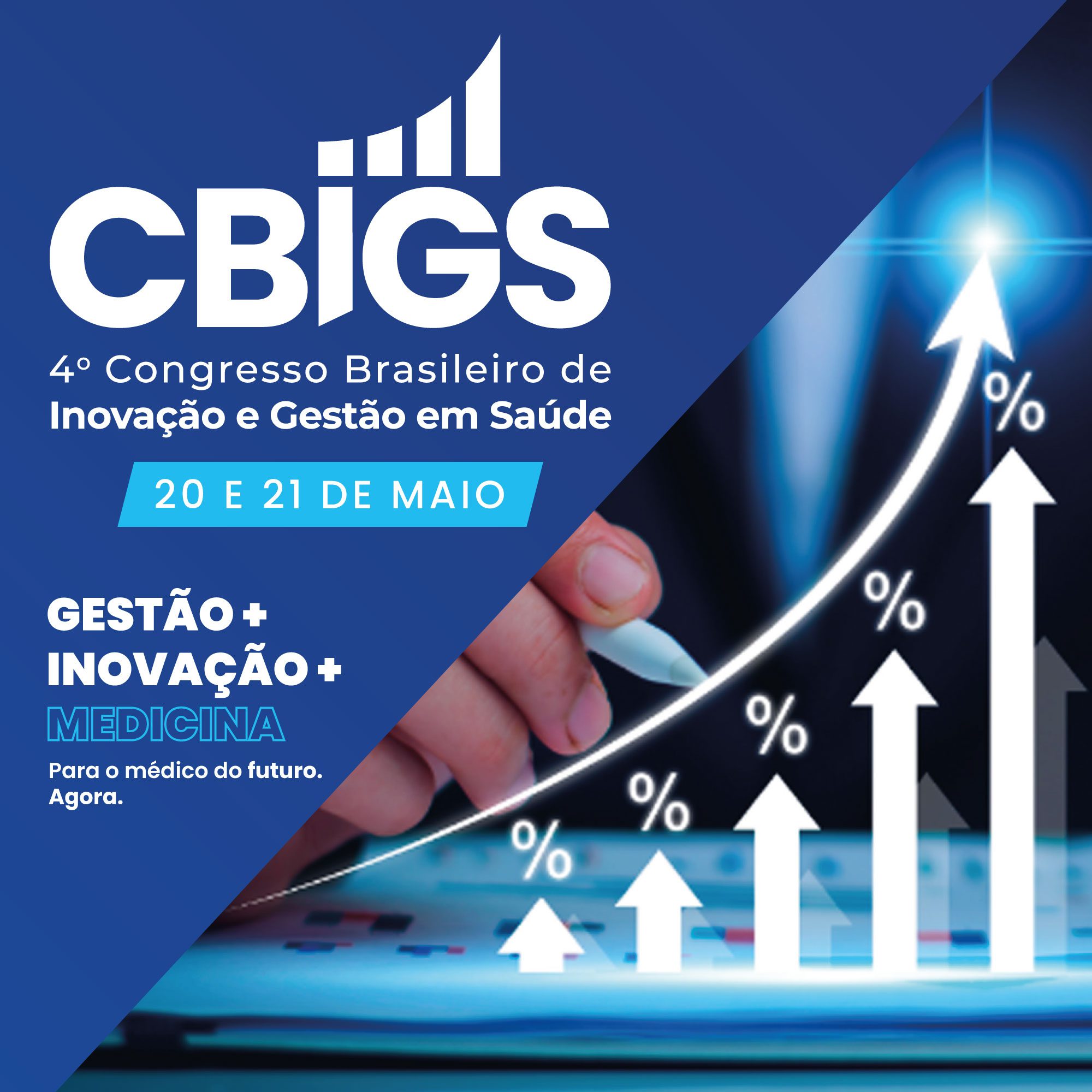 4 º Congresso Brasileiro de Inovação e Gestão em Saúde – CBIGS