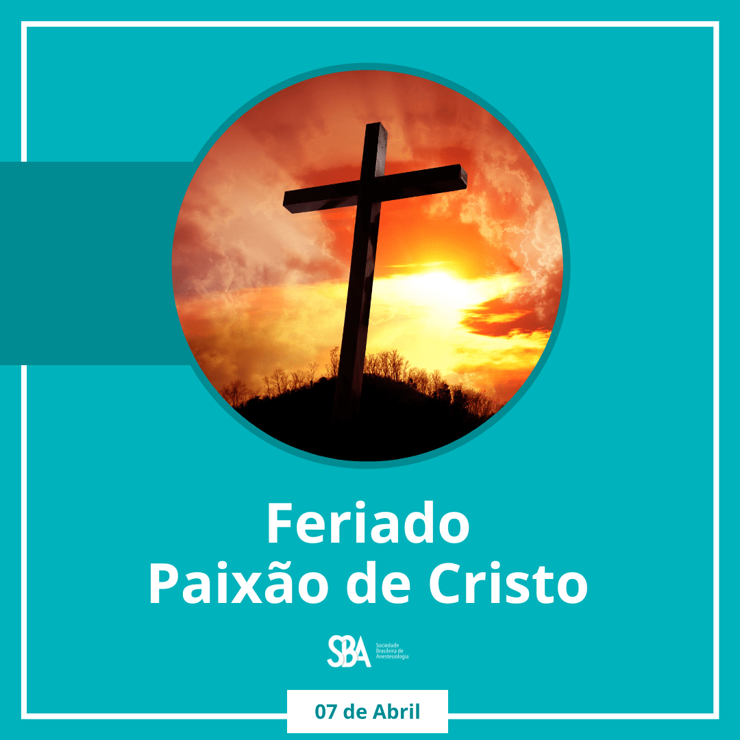 Feriado – Paixão de Cristo