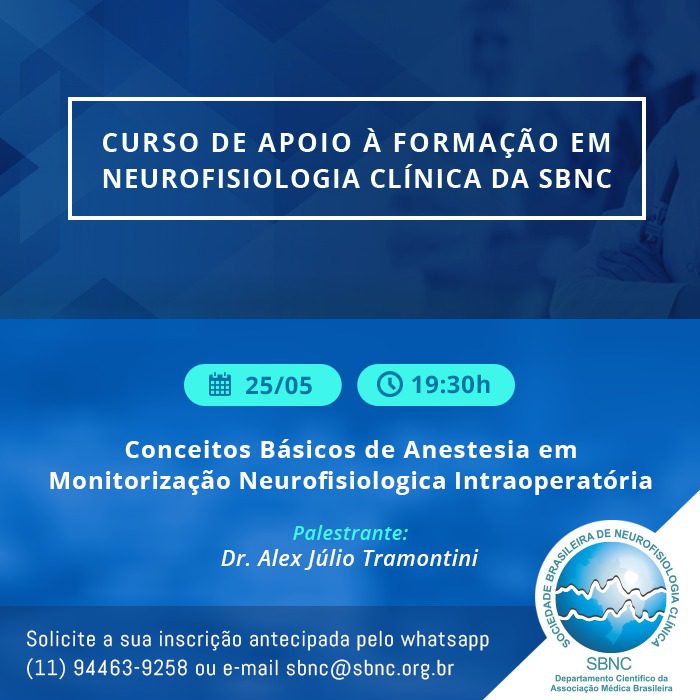 Curso de apoio à formação em Neurofisiologia Clínica da SBNC