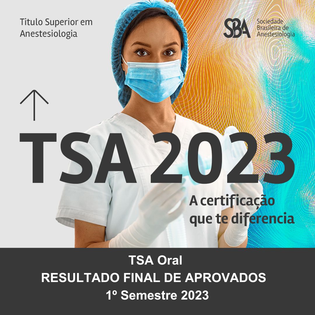 TSA Oral – RESULTADO FINAL DE APROVADOS – 1º Semestre 2023
