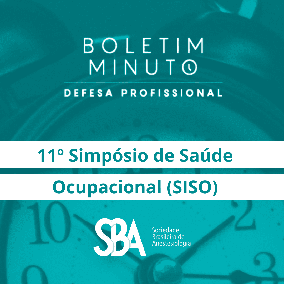 Boletim Minuto – 11º Simpósio de Saúde Ocupacional (SISO)