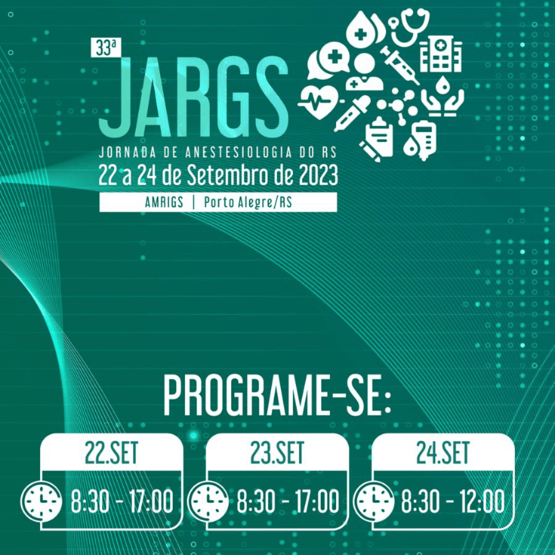 33ª JARGS – Jornada de Anestesiologia do Rio Grande do Sul