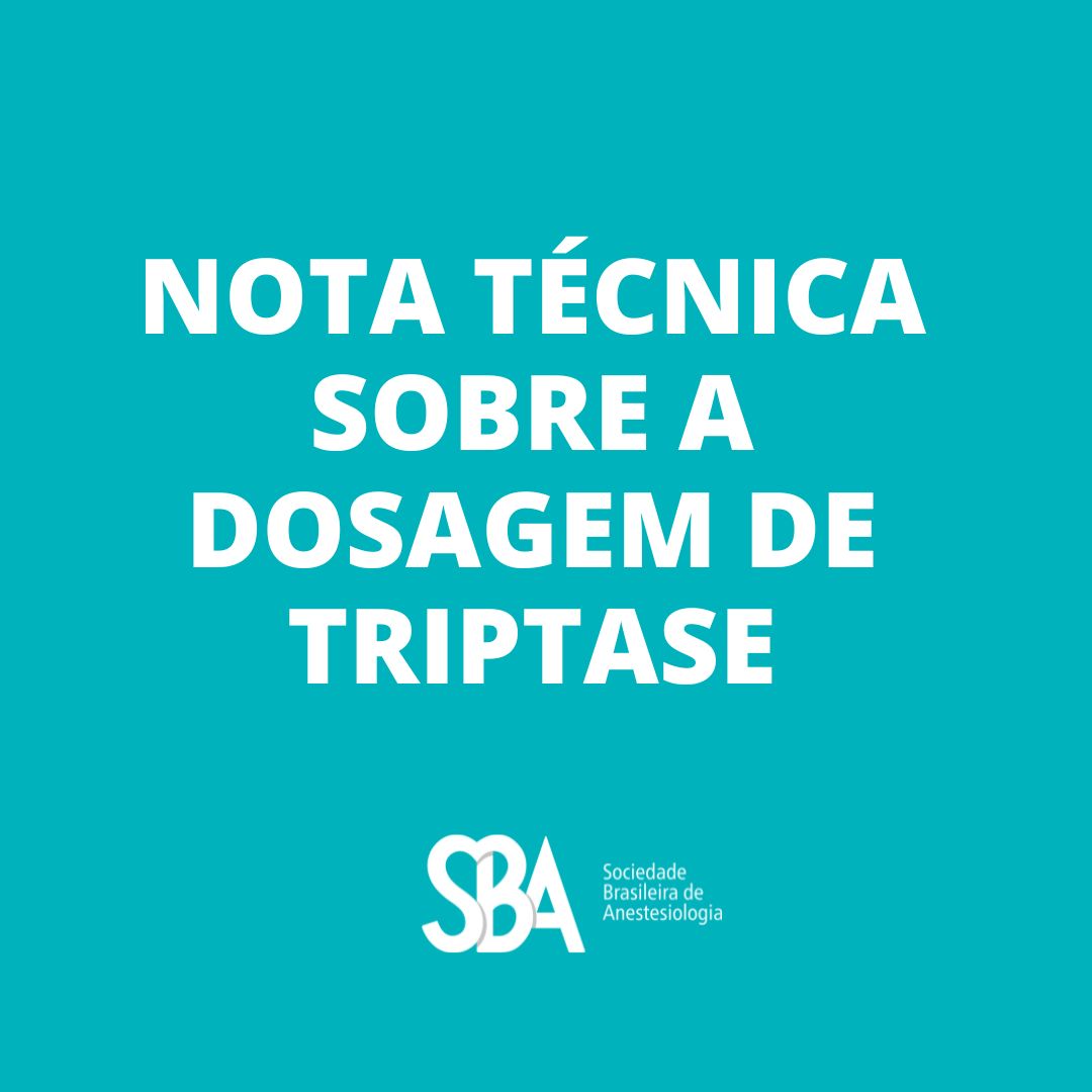 NOTA TÉCNICA SOBRE A DOSAGEM DE TRIPTASE