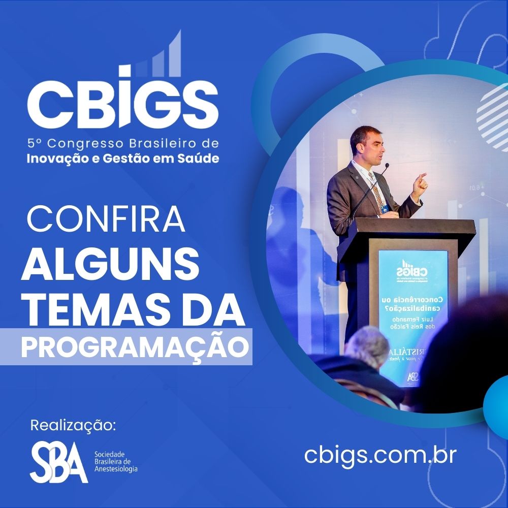 Confira alguns temas da programação do CBIGS 2024