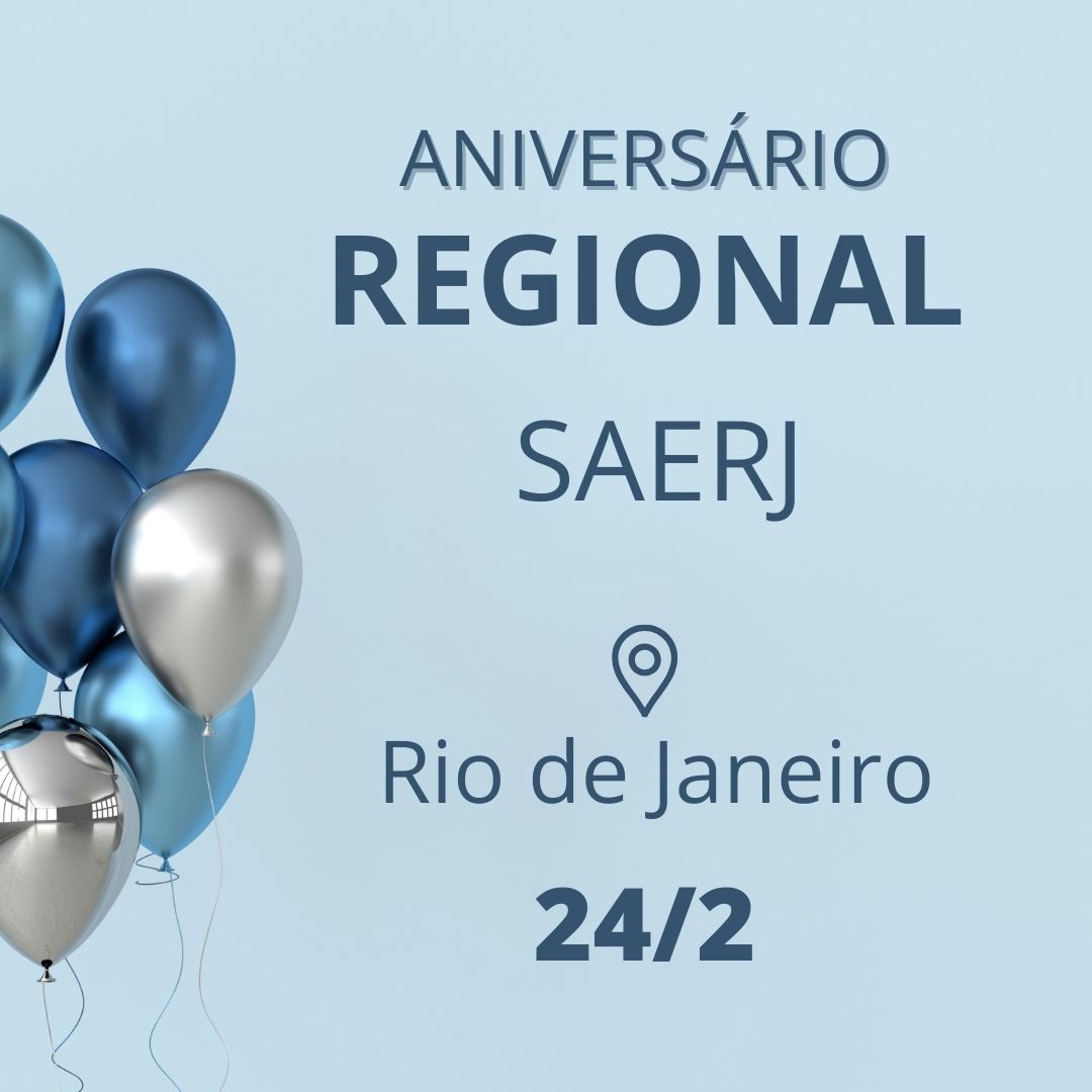 Aniversário Regional SAERJ – RJ
