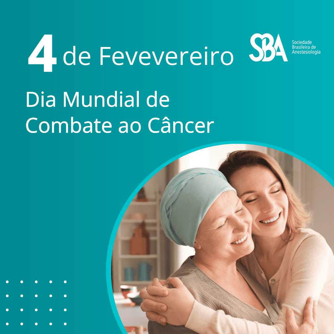 Dia Mundial de Combate ao Câncer
