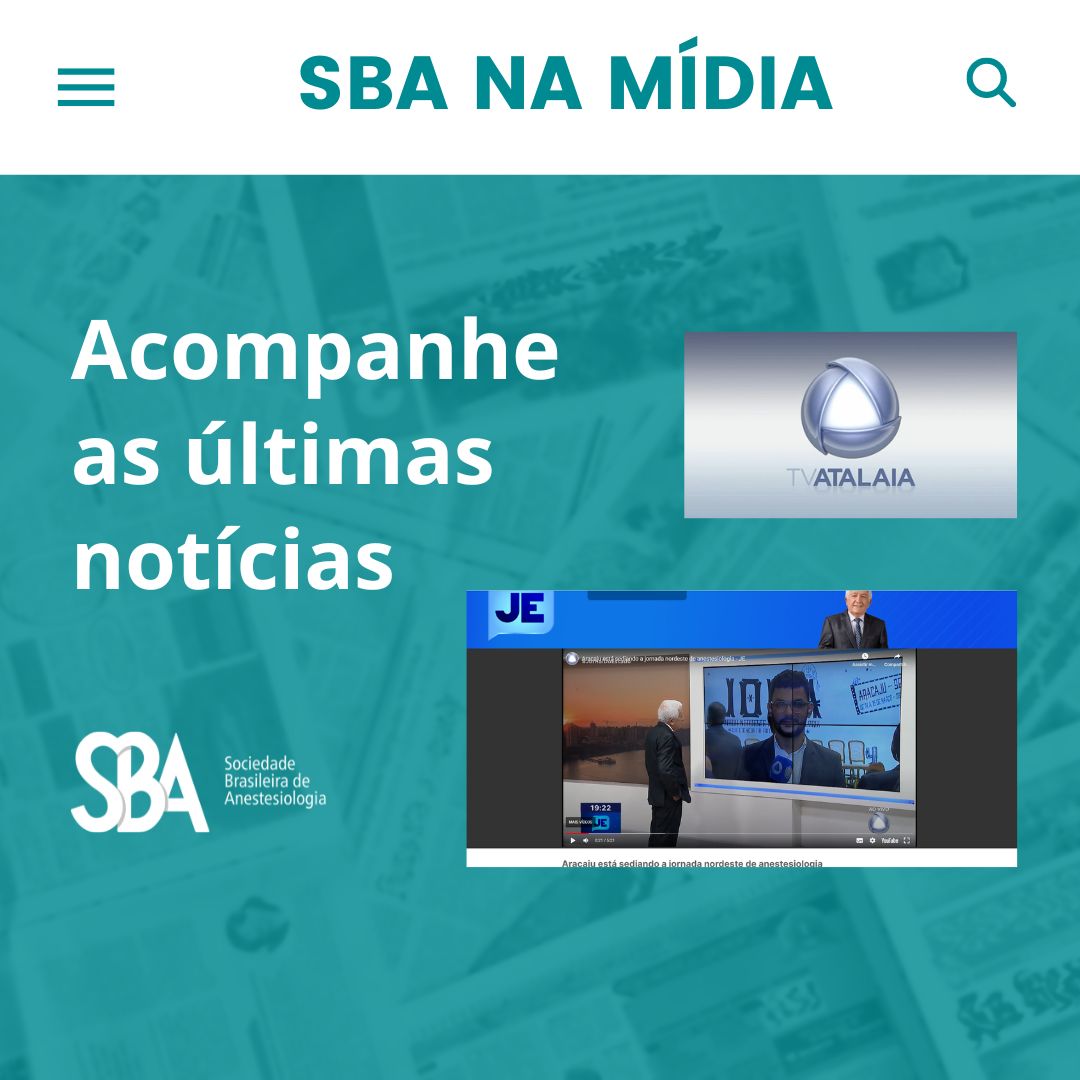 SBA na Mídia – Confira a matéria sobre a Jornada Nordeste de Anestesiologia