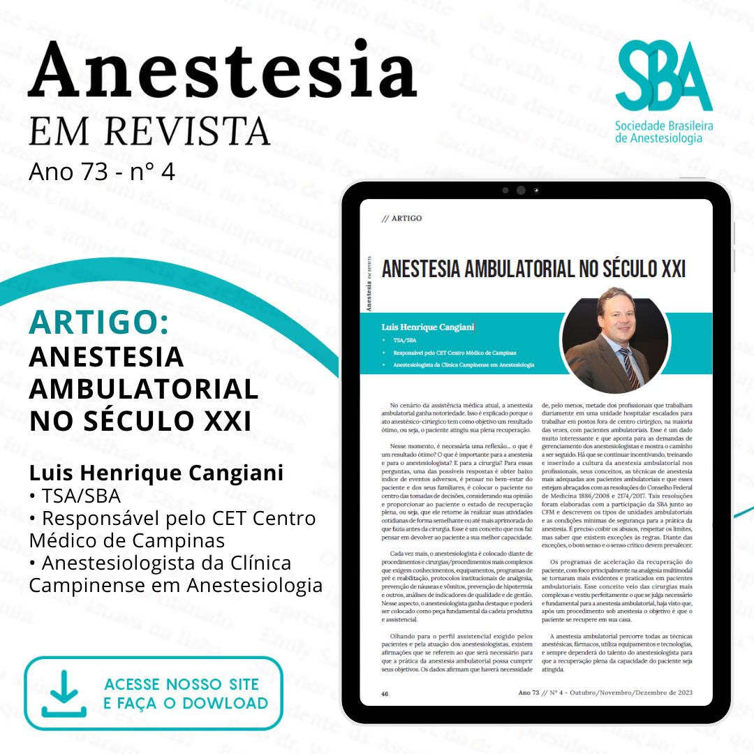 Anestesia ambulatorial no século XXI