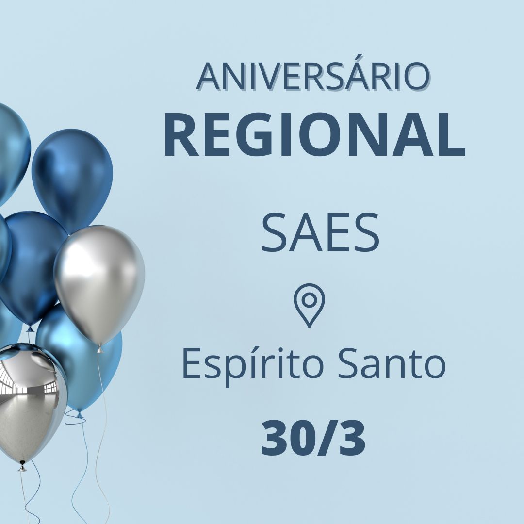 Aniversário Regional SAES – ES