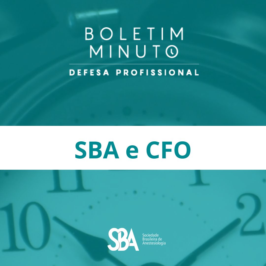 Boletim Minuto – SBA e CFO
