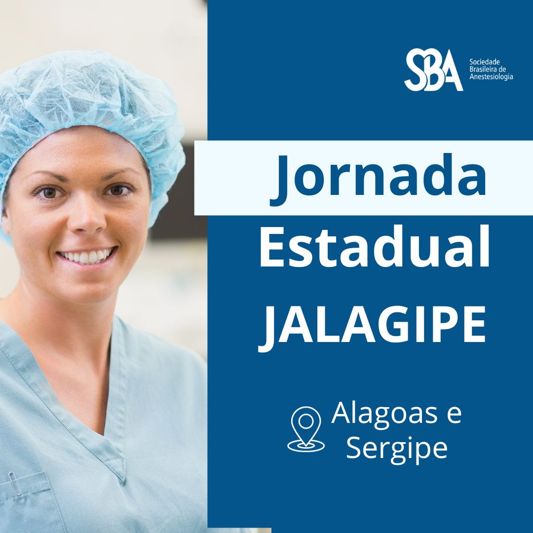 JALAGIPE – Jornada de Anestesiologia Alagoas e Sergipe