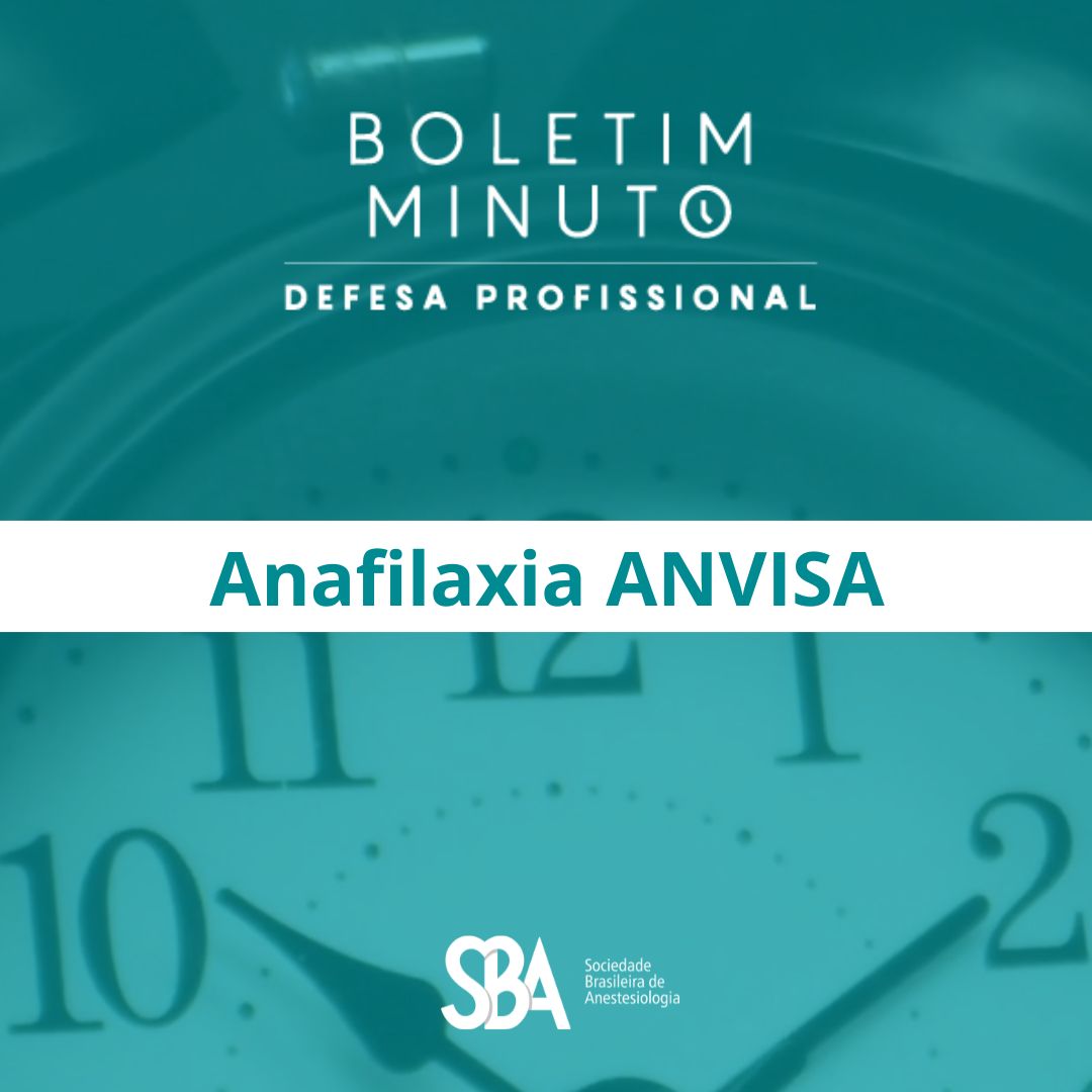 Boletim Minuto – Anafilaxia III Anvisa