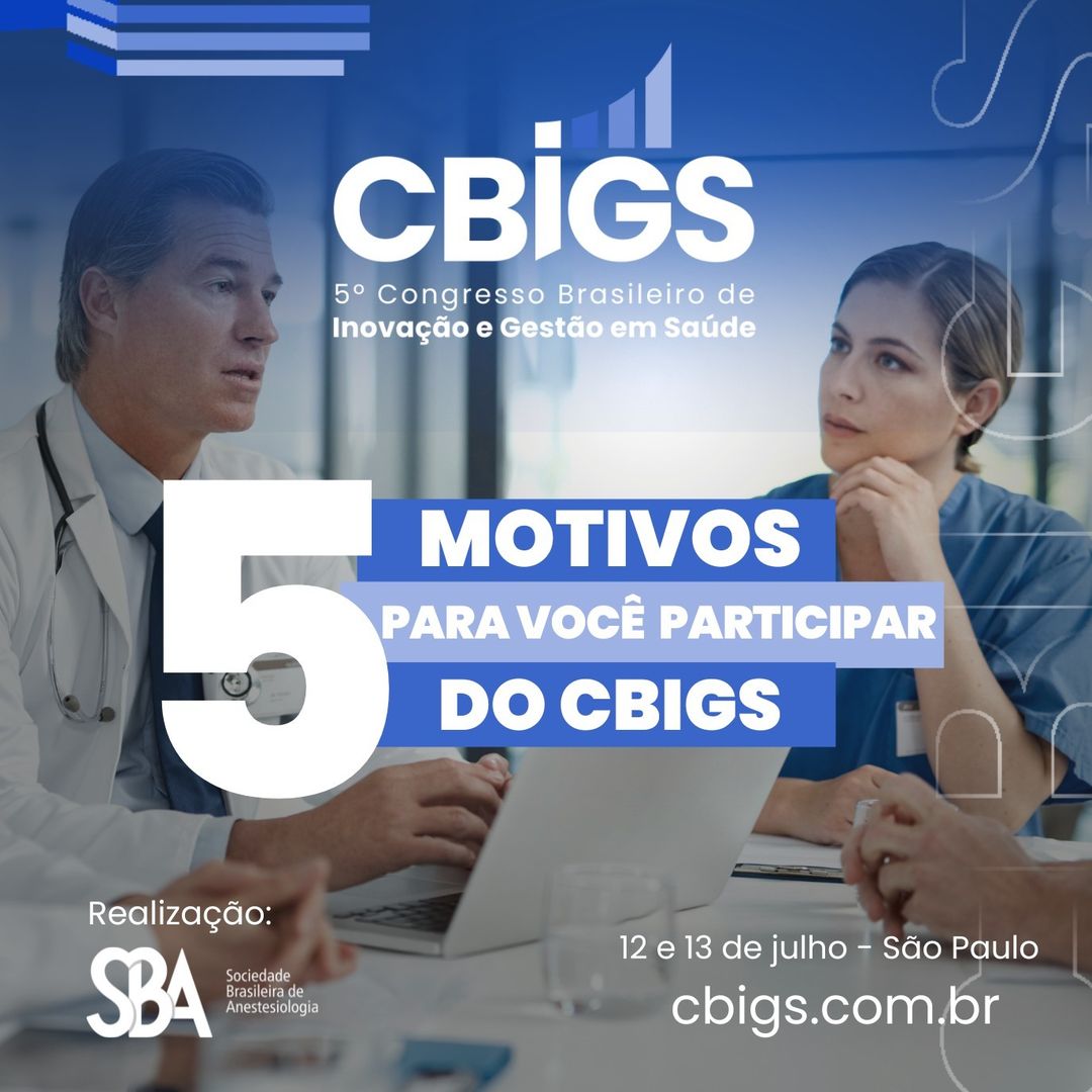 Cinco motivos para você participar do CBIGS