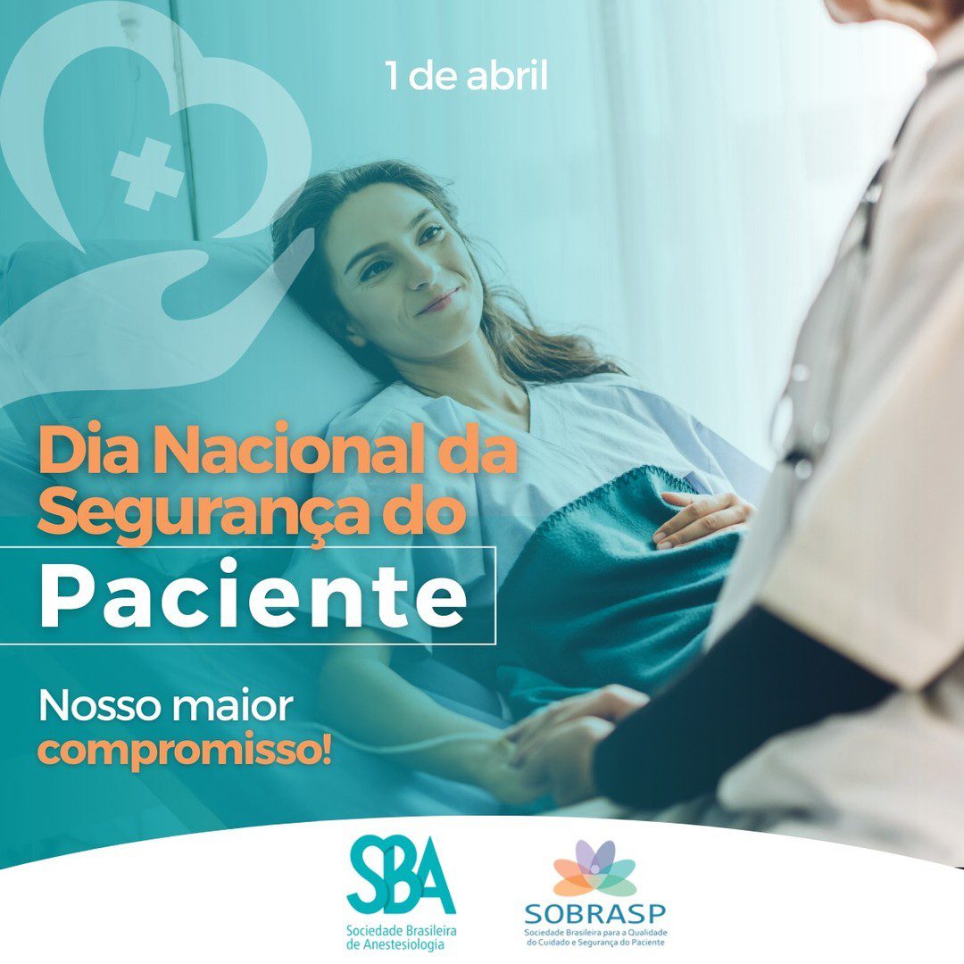 Dia Nacional da Segurança do Paciente – nosso maior compromisso