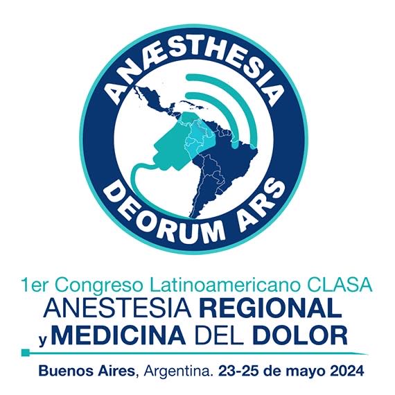 1º Congresso Latinoamericano CLASA – Anestesia Regional e Medicina da Dor