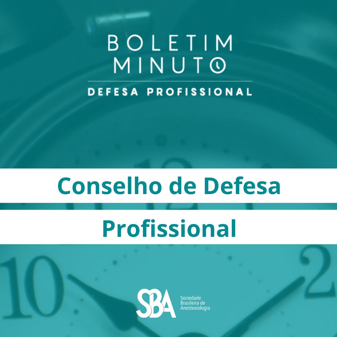 Boletim Minuto – Conselho de Defesa Profissional