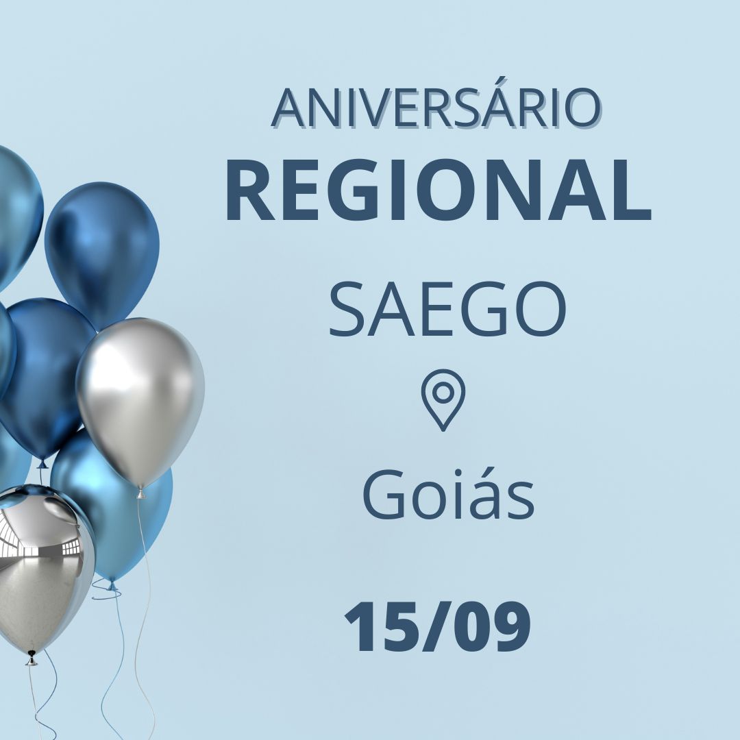 Aniversário Regional SAEGO – GO