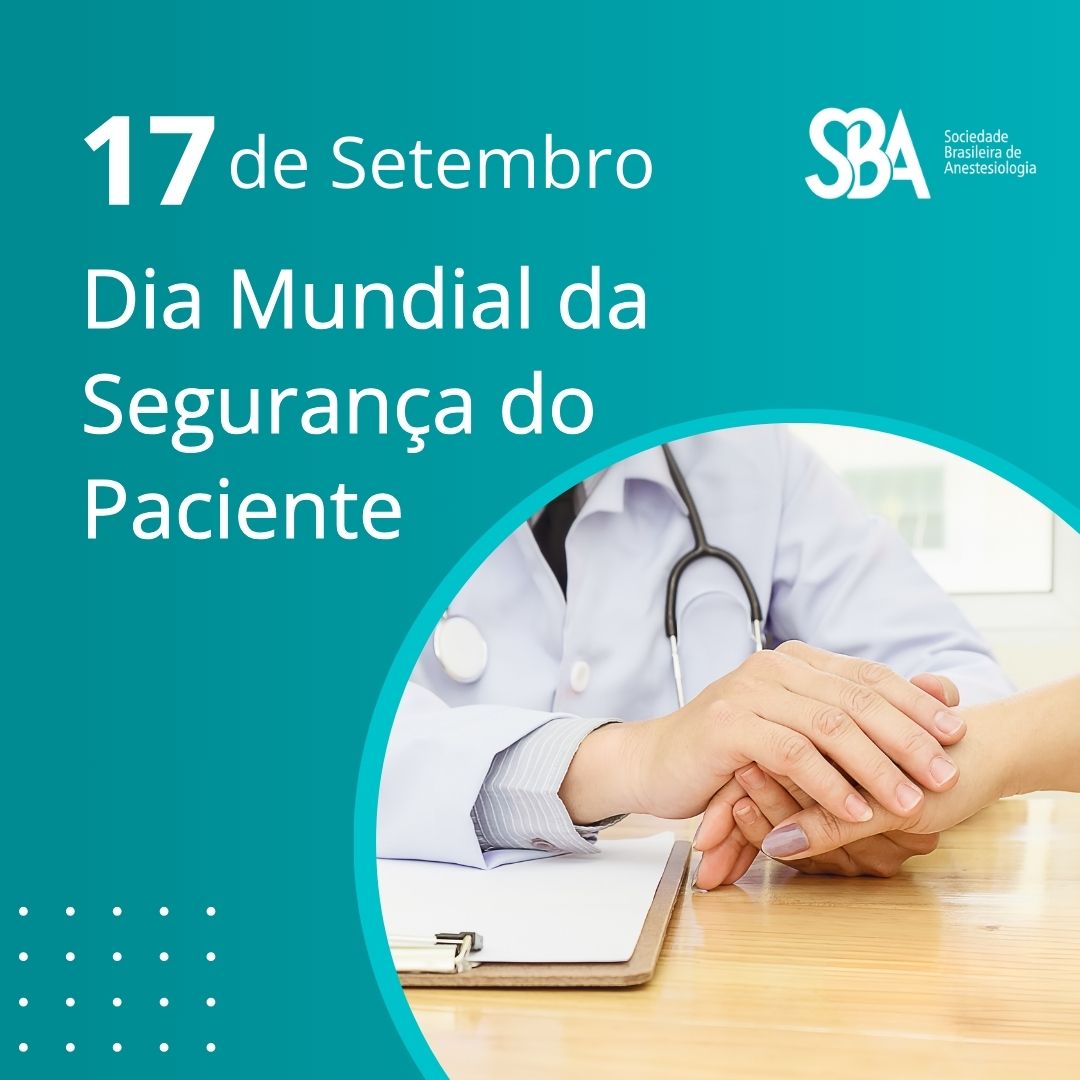 Dia Mundial Segurança do Paciente