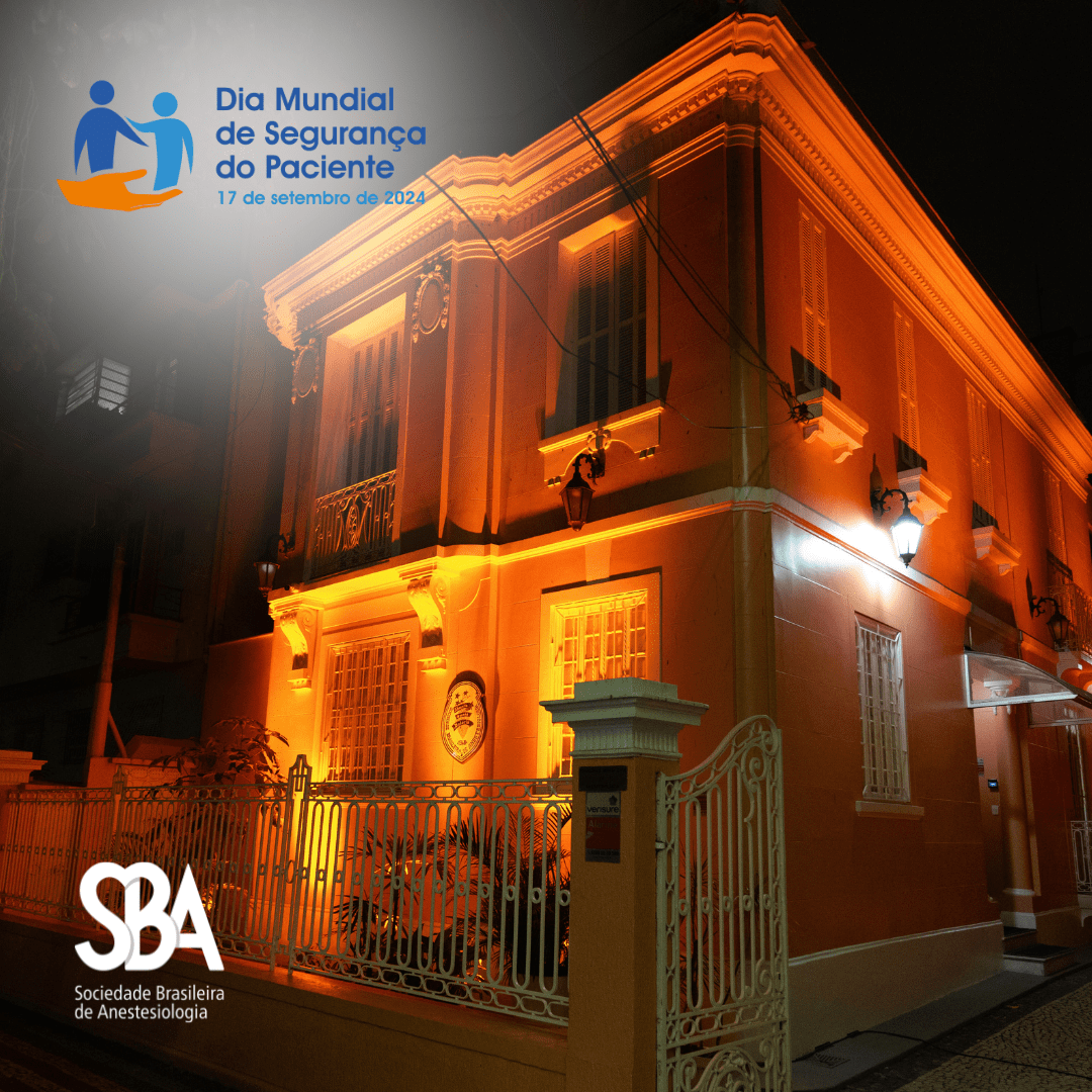 A sede da SBA, em Botafogo, foi iluminada com a cor oficial da campanha de segurança do paciente