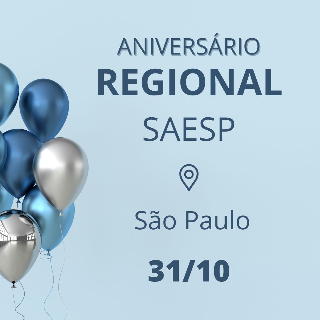 Aniversário Regional SAESP – SP