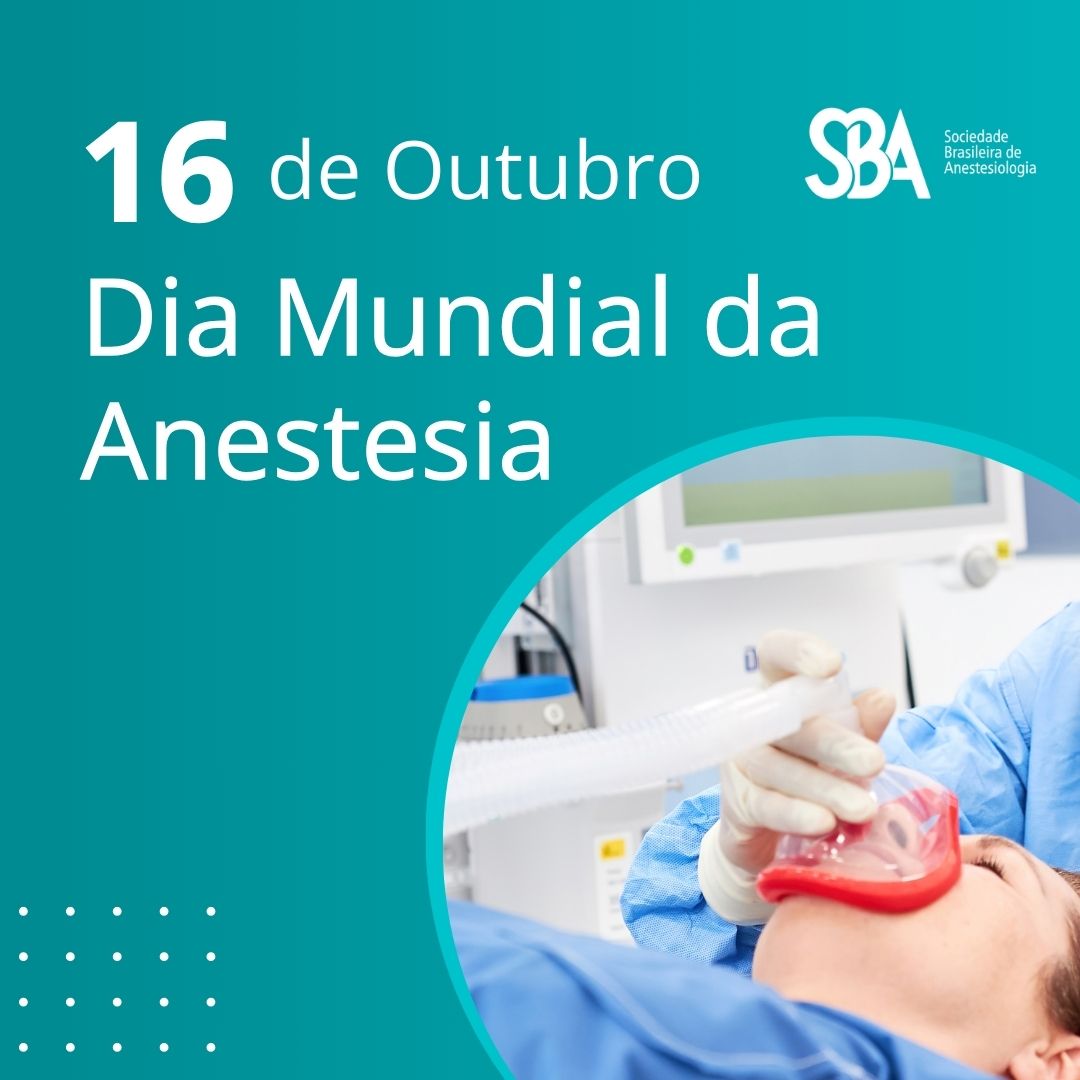 Dia Mundial da Anestesia