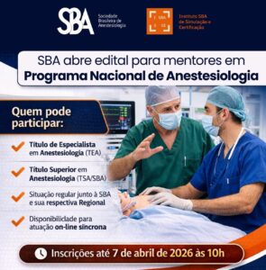 SBA abre edital para mentoria remunerada no Programa de Aprimoramento em Anestesiologia