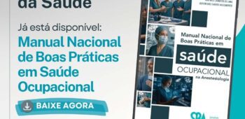 Lançamento do Manual de Boas Práticas em Saúde Ocupacional na Anestesiologia