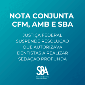 Justiça Federal suspende norma que autorizava sedação profunda por dentistas