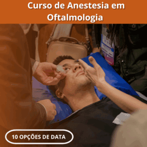 Curso de Anestesia em Oftalmologia