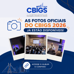 7º CBIGS: A inovação não começa na tecnologia, começa nas pessoas